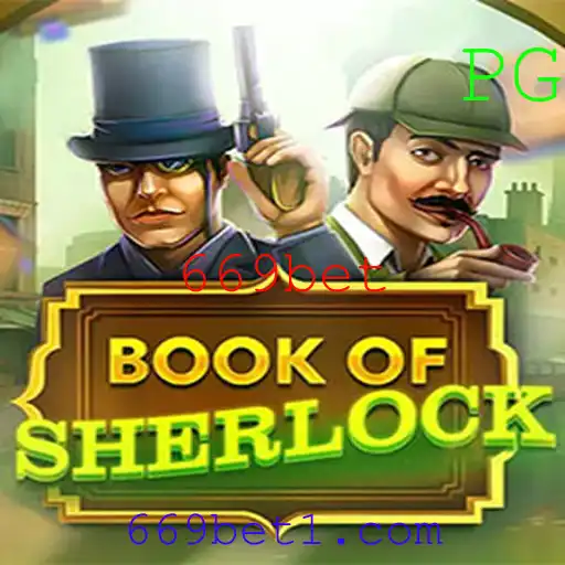 Desvendando os Mistérios do Jogo BookOfSherlock em 669bet